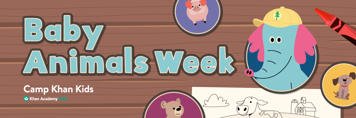 CampKhanKids_BabyAnimalsWeekBanner2022_Email.png